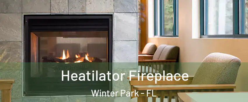  Heatilator Fireplace Winter Park - FL